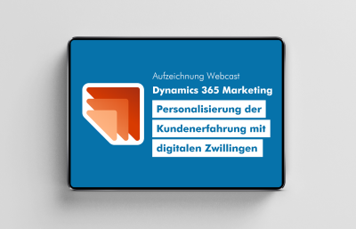 Tablet_Dynamics365Marketing_Digitaler-Zwilling