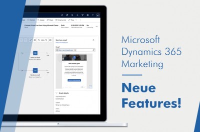 Microsoft Dynamics 365 Marketing: Neue Features! Marketing News