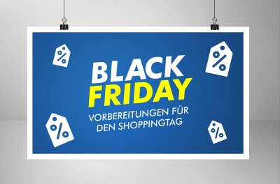 Black Friday: Vorbereitungen für den Shoppingtag Black Friday