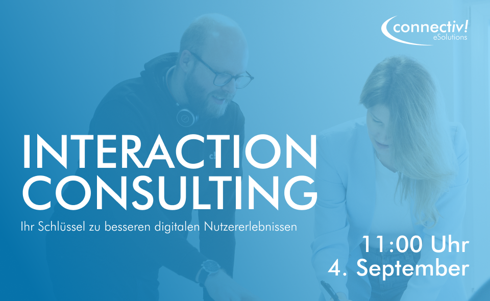 Interaction Consulting - Ihr Schlüssel zu besseren digitalen Nutzererlebnissen